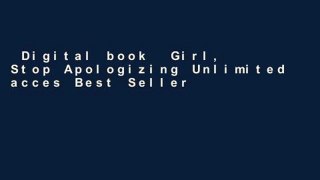 Digital book  Girl, Stop Apologizing Unlimited acces Best Sellers Rank : #5