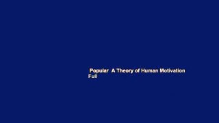 Popular  A Theory of Human Motivation  Full