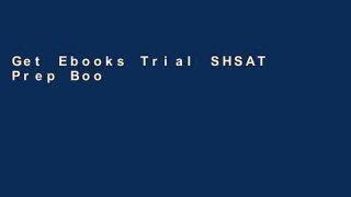 Get Ebooks Trial SHSAT Prep Books 2018   2019: SHSAT Test Prep   SHSAT Practice Test Questions for
