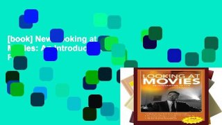[book] New Looking at Movies: An Introduction to Film