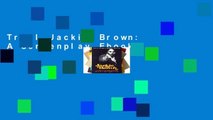 Trial Jackie Brown: A Screenplay Ebook