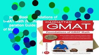 Popular Book  Foundations of GMAT Math (Manhattan GMAT Preparation Guide: Foundations of Math)