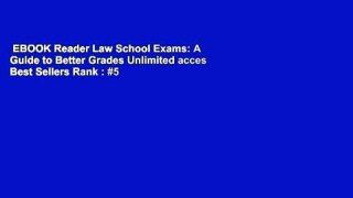 EBOOK Reader Law School Exams: A Guide to Better Grades Unlimited acces Best Sellers Rank : #5