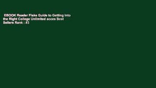 EBOOK Reader Fiske Guide to Getting Into the Right College Unlimited acces Best Sellers Rank : #3
