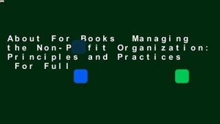 About For Books  Managing the Non-Profit Organization: Principles and Practices  For Full