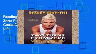 Reading books Two Turns from Zero: Pushing to Higher Fitness Goals-Converting Them to Life