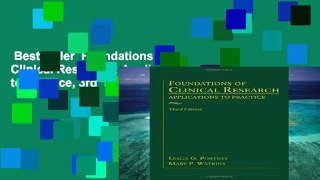 Best seller  Foundations of Clinical Research : Applications to Practice, 3rd  Full