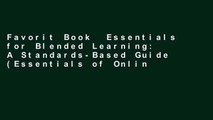 Favorit Book  Essentials for Blended Learning: A Standards-Based Guide (Essentials of Online