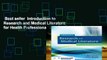 Best seller  Introduction to Research and Medical Literature for Health Professionals Fourth