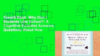 Favorit Book  Why Don t Students Like School?: A Cognitive Scientist Answers Questions About How