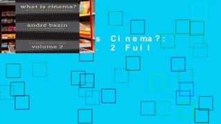 Ebook What Is Cinema?: Volume II: v. 2 Full