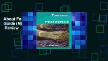 About For Books  Provence Green Guide (Michelin Green Guides)  Review