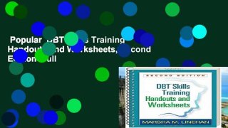 Popular  DBT Skills Training Handouts and Worksheets, Second Edition  Full