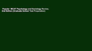 Popular  MCAT Psychology and Sociology Review, 2nd Edition (Graduate School Test Preparation)