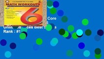 Favorit Book  Common Core Math Workouts, Grade 6 Unlimited acces Best Sellers Rank : #1