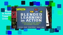 EBOOK Reader Blended Learning in Action: A Practical Guide Toward Sustainable Change Unlimited
