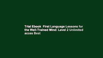 Trial Ebook  First Language Lessons for the Well-Trained Mind: Level 2 Unlimited acces Best