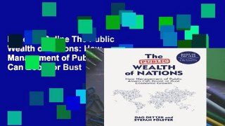 Reading Online The Public Wealth of Nations: How Management of Public Assets Can Boost or Bust
