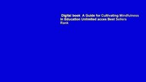Digital book  A Guide for Cultivating Mindfulness in Education Unlimited acces Best Sellers Rank