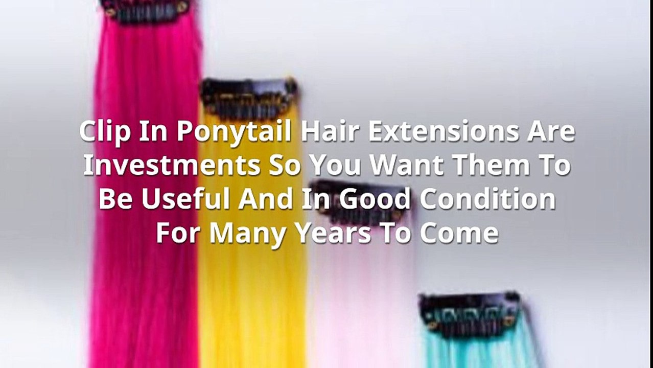 What You Need To Know About Taking Care Of Your Hair Extensions