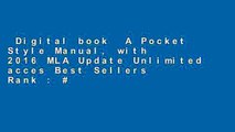 Digital book  A Pocket Style Manual, with 2016 MLA Update Unlimited acces Best Sellers Rank : #4