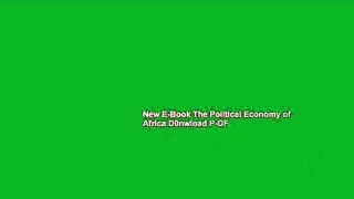 New E-Book The Political Economy of Africa D0nwload P-DF
