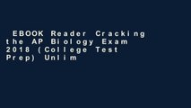 EBOOK Reader Cracking the AP Biology Exam 2018 (College Test Prep) Unlimited acces Best Sellers