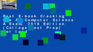 Best E-book Cracking the AP Computer Science A Exam, 2018 Edition (College Test Prep) For Ipad
