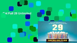 Get Full 29 Unlimited