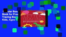 Popular Book  Letter Tracing Book for Preschoolers: Letter Tracing Book, Practice For Kids, Ages