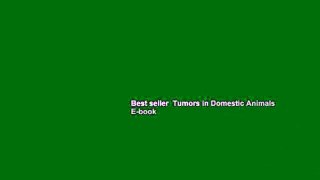 Best seller  Tumors in Domestic Animals  E-book