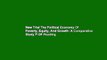 New Trial The Political Economy Of Poverty, Equity, And Growth: A Comparative Study P-DF Reading