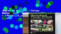 Best ebook  Horticultural Therapy Methods: Connecting People and Plants in Health Care, Human