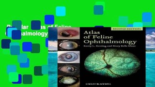Popular  Atlas of Feline Ophthalmology  E-book