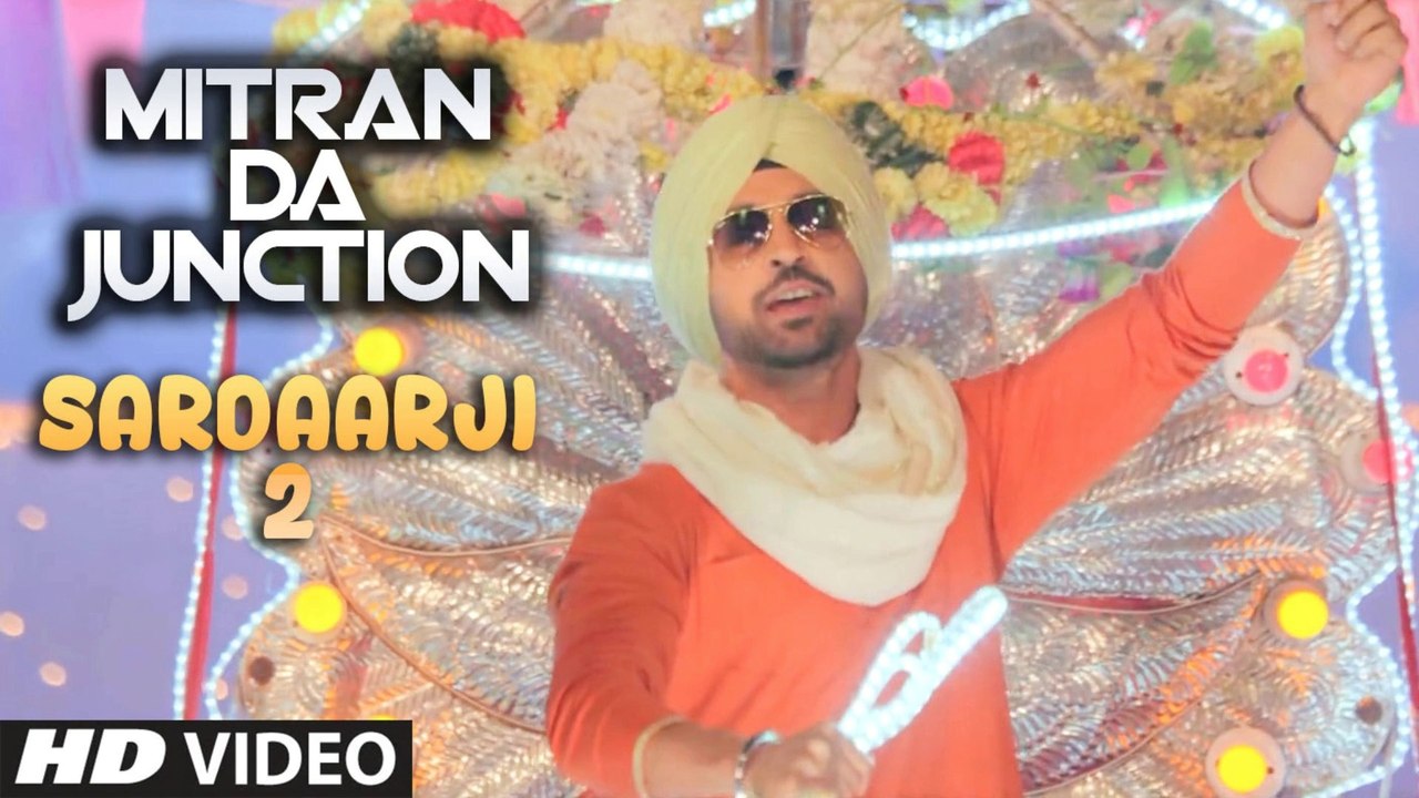 Mitran Da Junction _ Diljit Dosanjh _ Sardaarji 2 _ Punjaib Party Song