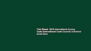 Trial Ebook  2018 International Zoning Code (International Code Council) Unlimited acces Best