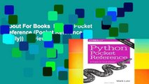 About For Books  Python Pocket Reference (Pocket Reference (O Reilly))  Review