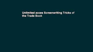 Unlimited acces Screenwriting Tricks of the Trade Book