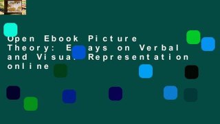 Open Ebook Picture Theory: Essays on Verbal and Visual Representation online