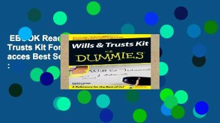 EBOOK Reader Wills and Trusts Kit For Dummies Unlimited acces Best Sellers Rank : #4