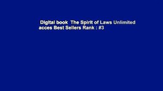 Digital book  The Spirit of Laws Unlimited acces Best Sellers Rank : #3