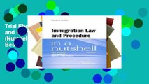 Trial Ebook  Immigration Law and Procedure in a Nutshell (Nutshell Series) Unlimited acces Best
