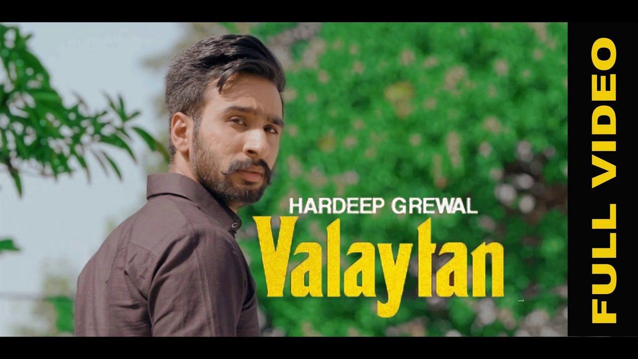 Valaytan by Hardeep Grewal _ Punjabi Romantic Song