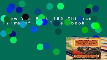 View The Best 150 Chinese Films of All Time Ebook