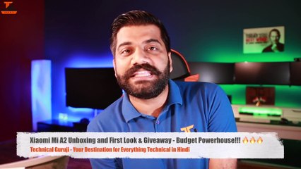 Xiaomi_Mi_A2_Unboxing_and_First_Look___Giveaway_-_Budget_Powerhouse!!!_