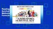 Reading The Animator s Survival Kit: A Manual of Methods, Principles and Formulas for Classical,