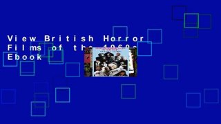 View British Horror Films of the 1960s Ebook