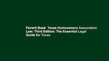 Favorit Book  Texas Homeowners Association Law: Third Edition: The Essential Legal Guide for Texas