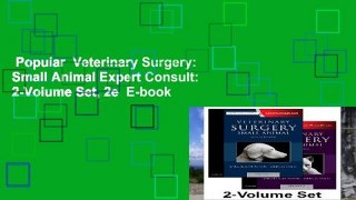 Popular  Veterinary Surgery: Small Animal Expert Consult: 2-Volume Set, 2e  E-book