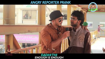 Angry reporter prank By Ahmed khan in P4 Pakao
